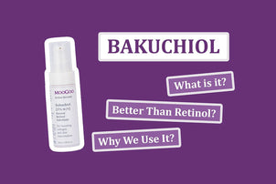 Bakuchiol; What Is It & Why We Love It
